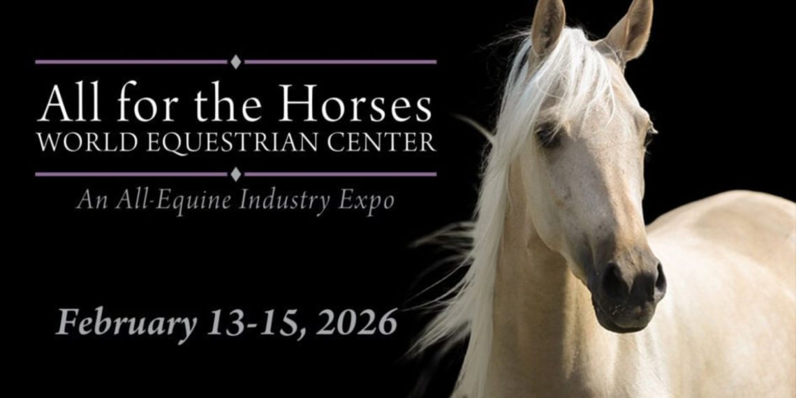 All for the Horses Expo 2026 a Ocala (USA)